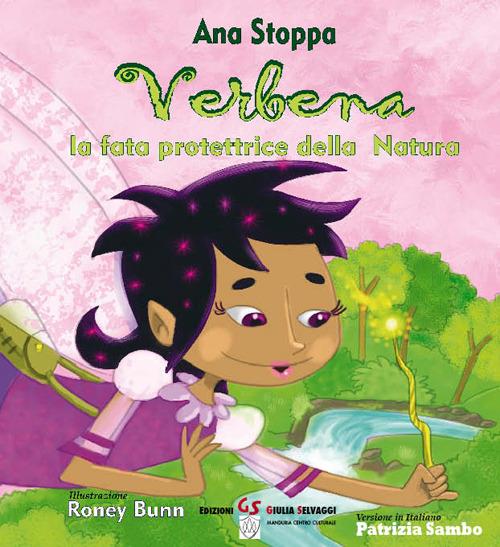 Verbana la fata protrettrice della natura - Ana Stoppa - copertina