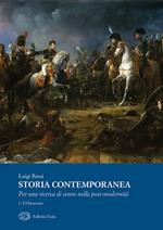 Storia contemporanea. Per una ricerca della post-modernità. Vol. 1: Ottocento, L'.