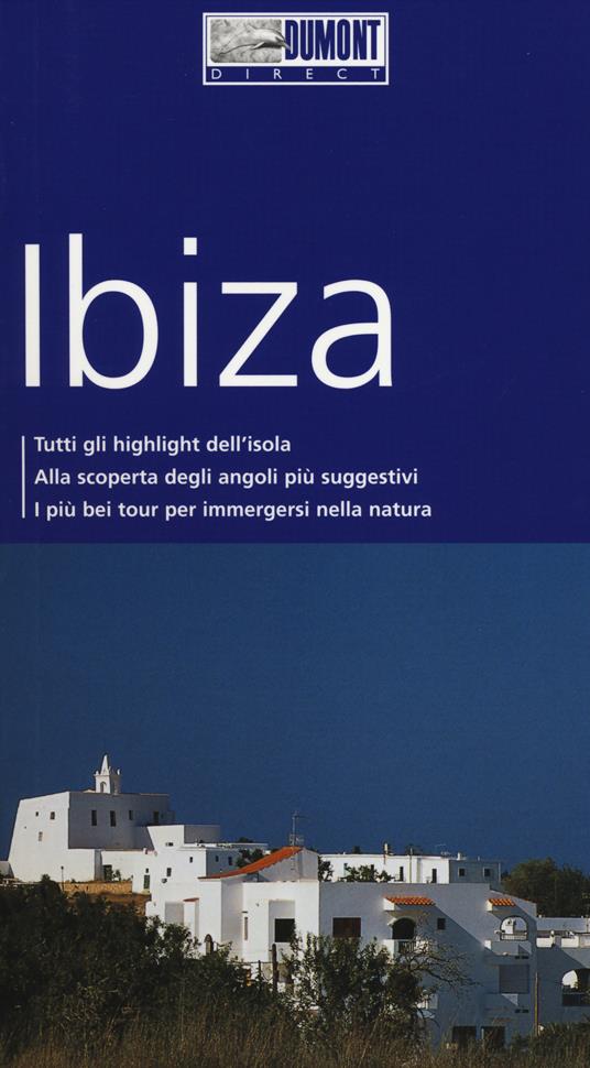 Ibiza e Formentera. Con Carta geografica ripiegata - Patrick Krause - copertina