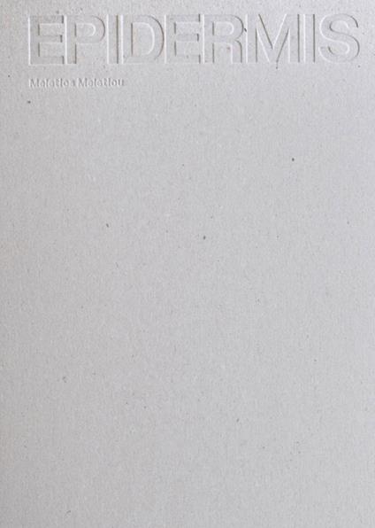 Epidermis. Con Cartella con tavole e booklet - Meletios Meletiou - copertina