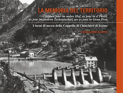 La memoria del territorio. I turni di messa della Cappella di Chinchéré di Issime - copertina