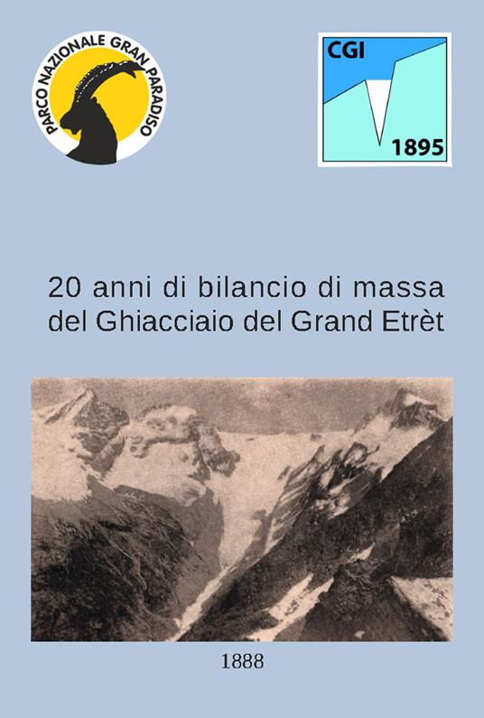 20 anni di bilancio di massa del ghiacciaio del Grand Etrèt - copertina