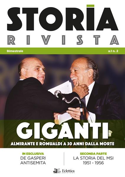 Storia Rivista (2018). Vol. 2: Giganti. Almirante e Romualdi a 30 anni dalla morte. - copertina