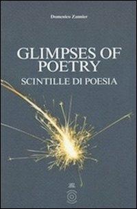 Glimpses of poetry-Scintille di poesia - Domenico Zannier - copertina