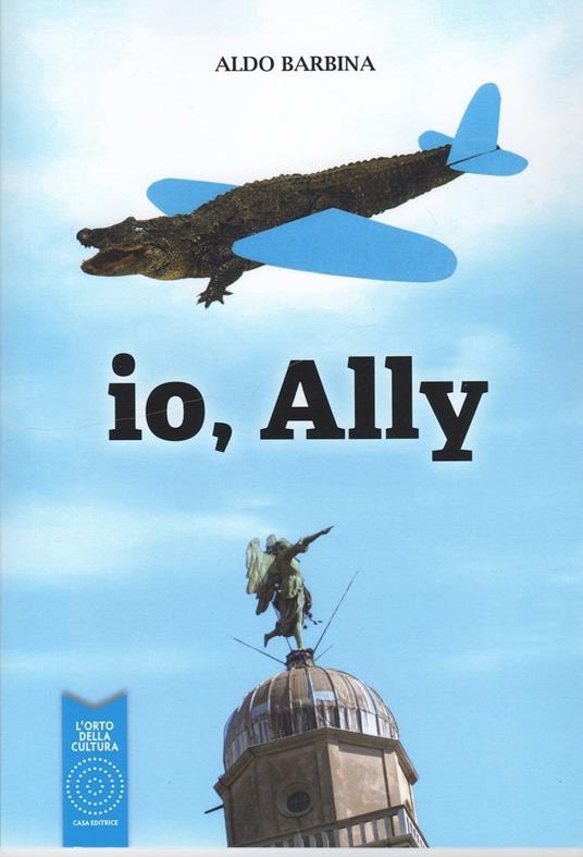 Io, Ally - Aldo Barbina - copertina