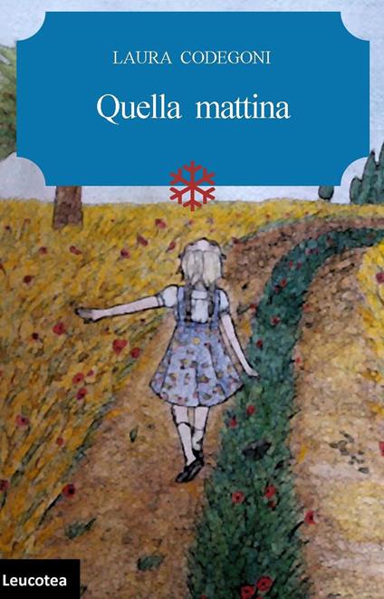 Quella mattina - Laura Codegoni - copertina