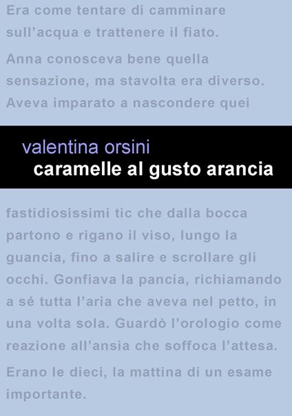 Caramelle al gusto arancia - Valentina Orsini - ebook