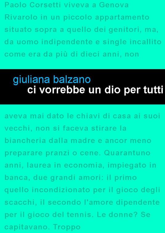 Ci vorrebbe un Dio per tutti - Giuliana Balzano - ebook
