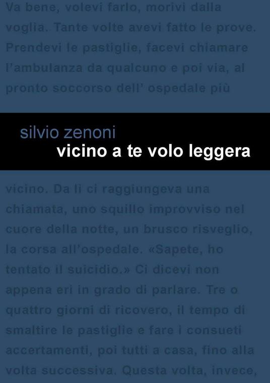 Vicino a te volo leggera - Silvio Zenoni - ebook