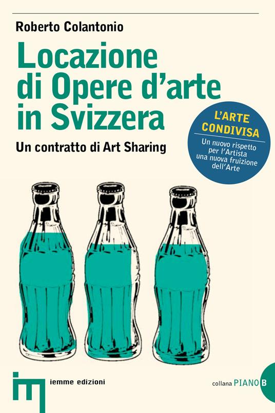 Locazione di opere d'arte in Svizzera - Roberto Colantonio - ebook