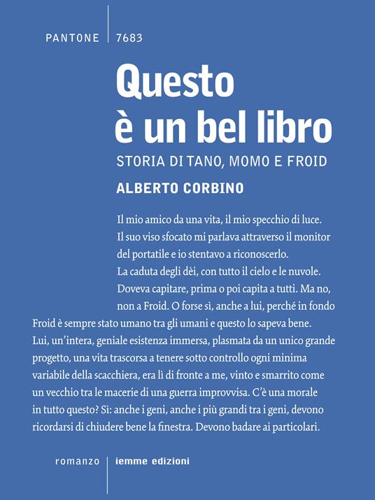 Questo è un bel libro. Storia di Tano, Momo e Froid - Alberto Corbino - ebook