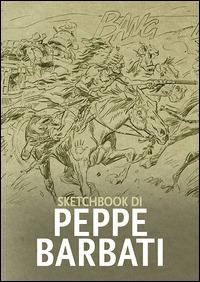 Sketchbook di Peppe Barbati. Ediz. illustrata - copertina