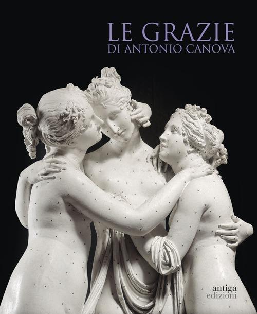 Le Grazie di Antonio Canova - copertina