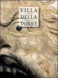 Villa della Torre in Fumane di Valpolicella. Ediz. inglese - copertina