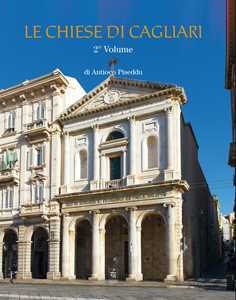 Le chiese di Cagliari. Vol. 2