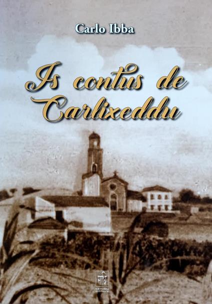 Is contus de Carlixeddu - Carlo Ibba - copertina
