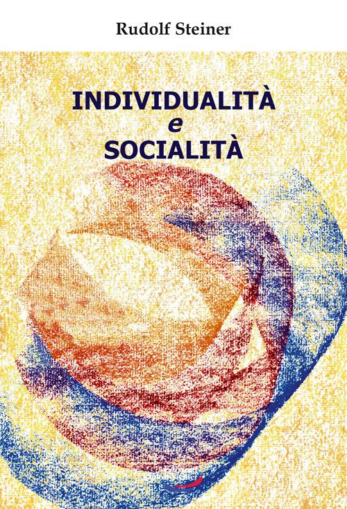 Individualità e socialità - Rudolf Steiner - copertina