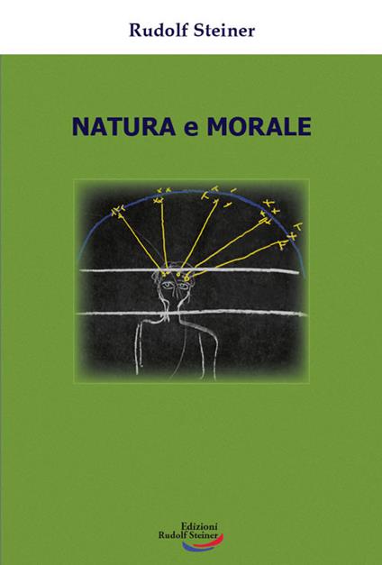 Natura e morale - Rudolf Steiner - copertina