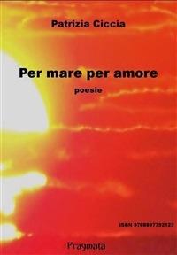 Per mare per amore - Patrizia Ciccia - ebook