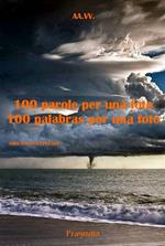 100 parole per una foto-100 palabras por una foto