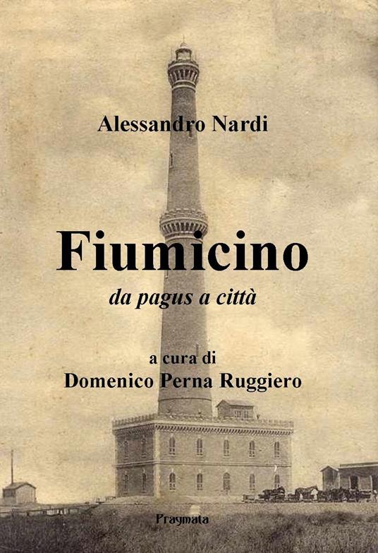 Fiumicino da pagus a città - Alessandro Nardi - copertina