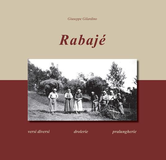 Rabajè - Giuseppe Gilardino - copertina