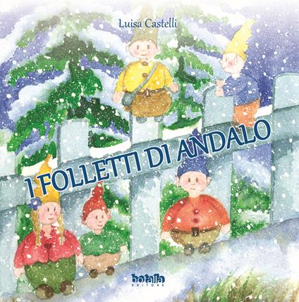 I folletti di Andalo - Luisa Castelli - copertina