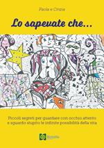 Lo sapevate che...