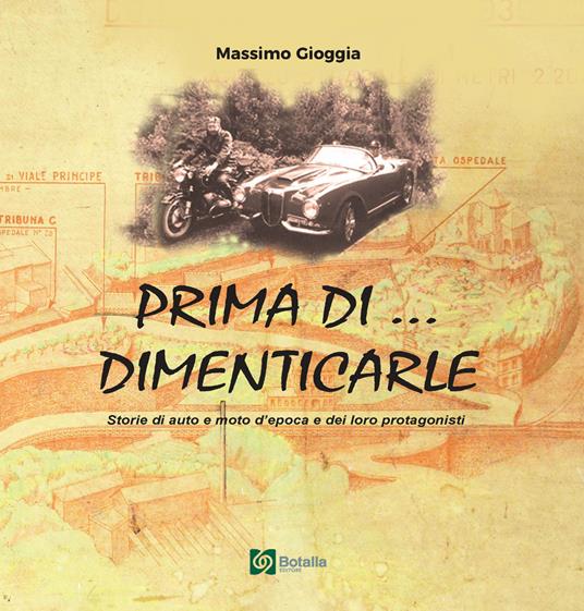Prima di... dimenticarle - Massimo Gioggia - copertina