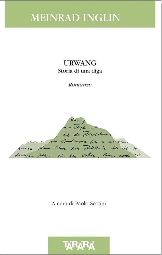 Urwang. Storia di una diga - Meinrad Inglin - copertina