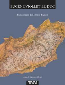 Il massiccio del Monte Bianco