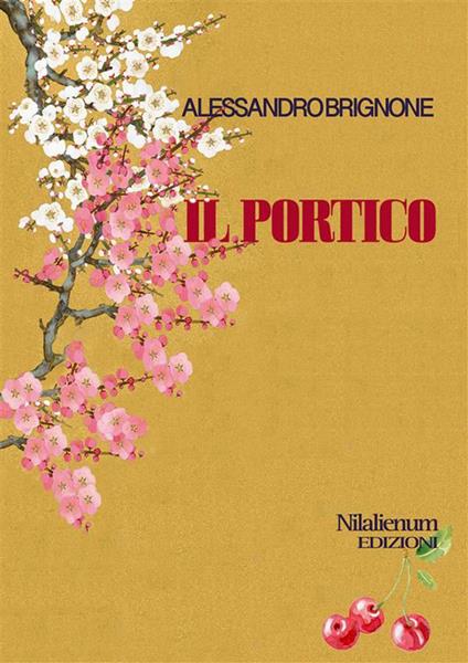 Il portico - Alessandro Brignone - ebook