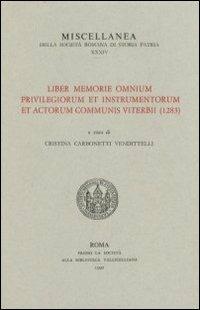 Liber memorie omnium privilegiorum et instrumentorum et actorum communis viterbii (1283) - copertina