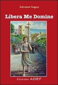 Libera me domine - Salvatore Nogara - copertina