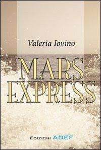 Mars espress - Valeria Iovino - copertina