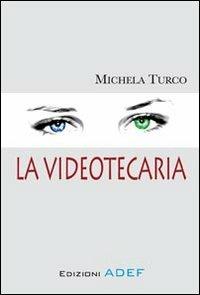 La videotecaria - Michela Turco - copertina