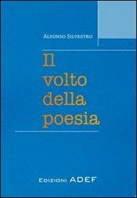 Il volto della poesia - Alfonso Silvestro - copertina