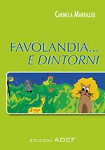 Favolandia e dintorni