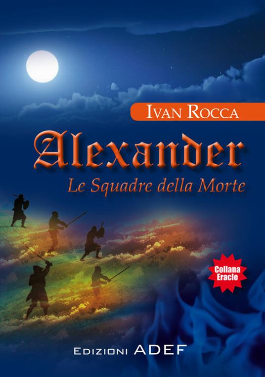 Alexander. Le squadre della morte - Ivan Rocca - copertina