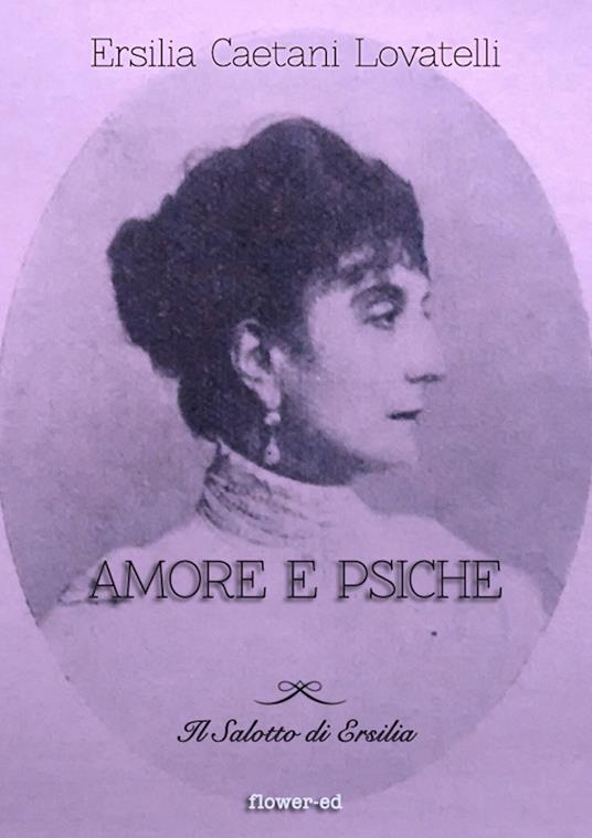 Amore e psiche - Ersilia Caetani Lovatelli - ebook