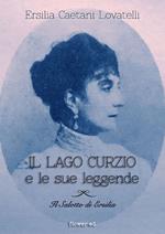 Il lago Curzio e le sue leggende