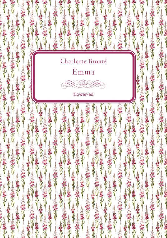 Emma - Charlotte Brontë,Alessandranna D'Auria - ebook