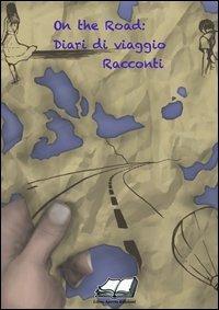 On the road: diario di viaggio - copertina