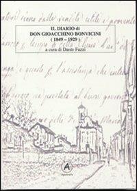 Il diario di don Gioacchino Bonvicini (1849-1929) - Gioacchino Bonvicini - copertina