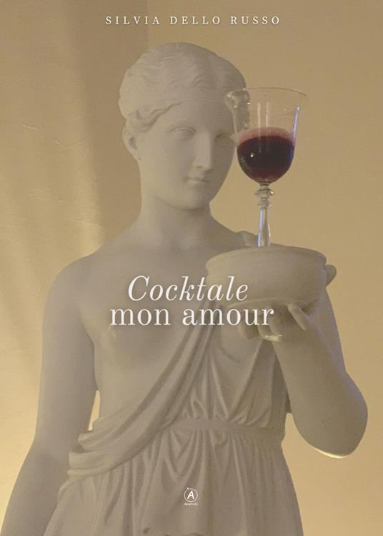 Cocktale mon amour - Silvia Dello Russo - copertina