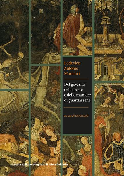 Del governo della peste e delle maniere di guardarsene - Lodovico Antonio Muratori - copertina