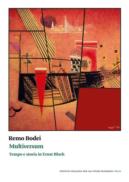 Multiversum. Tempo e storia in Ernst Bloch - Remo Bodei - copertina