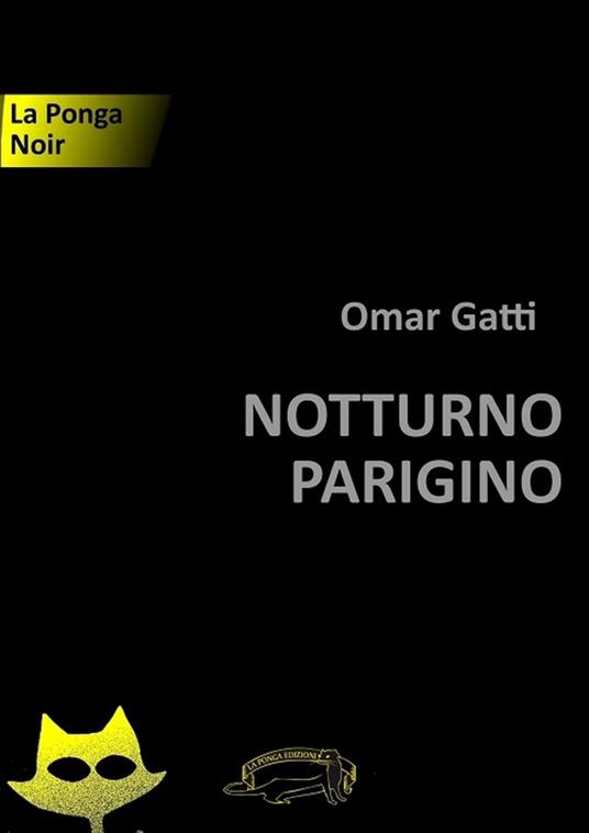 Notturno parigino - Omar Gatti - ebook