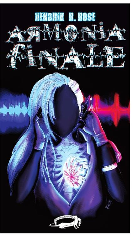 Armonia finale - Hendrik R. Rose - ebook