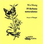 18 ikebana naturalistici